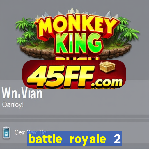 battle royale 2 filme completo dublado